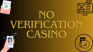 Exploring the World of Casinos Without ID Verification -1998295435 Exploring the World of Casinos Without ID Verification -1998295435