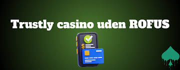 Casino uden Rufus Spil Sikkert med Trustly 1129378034